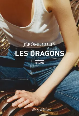 Jérôme Colin – Les Dragons
